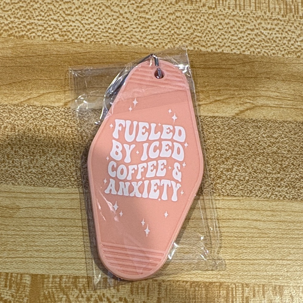 Pink Keychain - Fueled By Iced Coffee and Anxiety